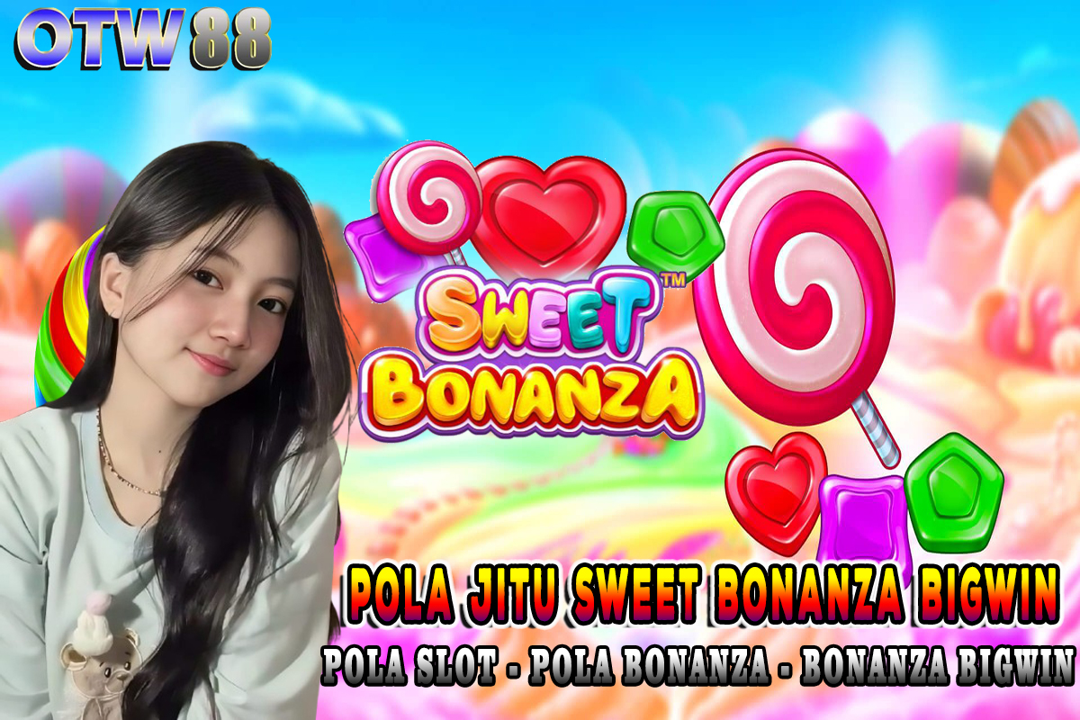 Club-OTW88 : Pencari Pola dan Strategi Jitu Sweet Bonanza bigwin. - WooCommerce eCommerce